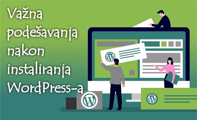 20-važnih-podešavanja-nakon-instaliranja-wordpressa